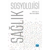 Sağlık Sosyolojisi