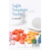 Sağlık Sosyolojisi Yazıları