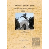 Sağlık - Toplum - Bilim Akademik Araştırmalar Kitap - 5
