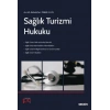 Sağlık Turizmi Hukuku