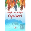 Sağlık ve İletişim Öyküleri
