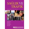 Sağlık ve Trafik