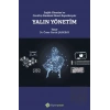 Sağlık Yönetimi ve Covid 19 Pandemi Süreci Boyutlarıyla: Yalın Yönetim