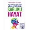 Sağlıklı Hayat
