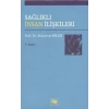 Sağlıklı İnsan İlişkileri