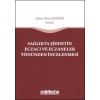 Sağlıkta Şiddetin Eczacı ve Eczaneler Yönünden İncelenmesi