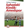 Sahadaki Kimlik: Amedspor