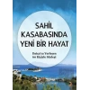 Sahil Kasabasında Yeni Bir Hayat