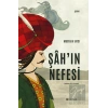 Şah’ın Nefesi