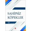 Sahipsiz Köpekler Yusuf Şahin