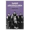 Sahne Arkadaşlarım