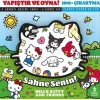 Sahne Senin! Hello Kitty and Friends - Yapıştır ve Oyna! + 100 Çıkartma