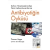 Sahra Hastanelerinden Nazi Laboratuvarlarına Antibiyotiğin Öyküsü