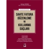 Sahte Fatura Düzenleme ve Kullanma Suçları - Mehmet Taştan