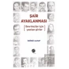 Şair Ayaklanması - Devrimciler için Yazılan Şiirler