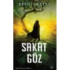 Sakat Göz - Işıkyaratan Serisi 3