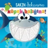 Sakın Dokunma Köpek Balığına!