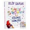 Sakız Sardunya ile Eğlence Günlüğü