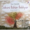 Sakura Baharı Bekliyor