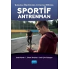 Şampiyon Öğretisinden Antrenman Bilimine SPORTİF ANTRENMAN