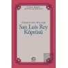 San Luis Rey Köprüsü
