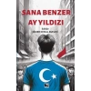 Sana Benzer Ay Yıldızı