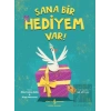 Sana Bir Hediyem Var!