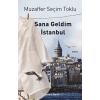 Sana Geldim İstanbul