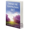 Sana Ne Ramazan Bey
