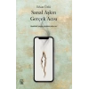 Sanal Aşkın Gerçek Acısı