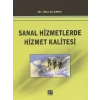 Sanal Hizmetlerde Hizmet Kalitesi - Dr. Murat Akın