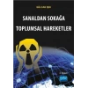 Sanaldan Sokağa Toplumsal Hareketler