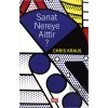Sanat Nereye Aittir