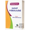 Sanat Psikolojisi - Psikoloji Serisi