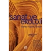 Sanat ve Ekoloji