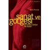 Sanat ve Gölgesi: Sanattan Geriye Ne Kaldı : Sanat Hayat 36