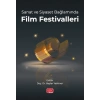 Sanat ve Siyaset Bağlamında FİLM FESTİVALLERİ