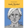 Sanatçıların Yaşamları- Andy Warhol