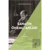 Sanatın Önemli Anıları - Sanatın Olmazsa Olmazları