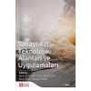 Sanayi 4.0 Teknolojik Alanları ve Uygulamaları