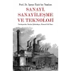 Sanayi, Sanayileşme ve Teknoloji