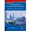 Sanayileşme ve Kalkınma Dinamikleri Cilt: 1