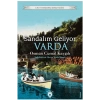 Sandalım Geliyor, Varda