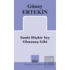 Sanki Hiçbir Şey Olmamış Gibi