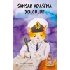 Sansar Adası’na Yolculuk