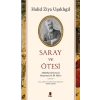 Saray ve Ötesi