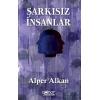 Şarkısız İnsanlar