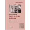 Sartre ile Sartre Hakkında