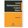 SATIM SÖZLEŞMESİNDE HASARIN GEÇİSİ / SABAH ALTAY
