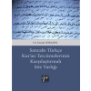 Satıraltı Türkçe Kuran Tercümelerinin Karşılaştırmalı Söz Varlığı - Dr. İsmail Sökmen
